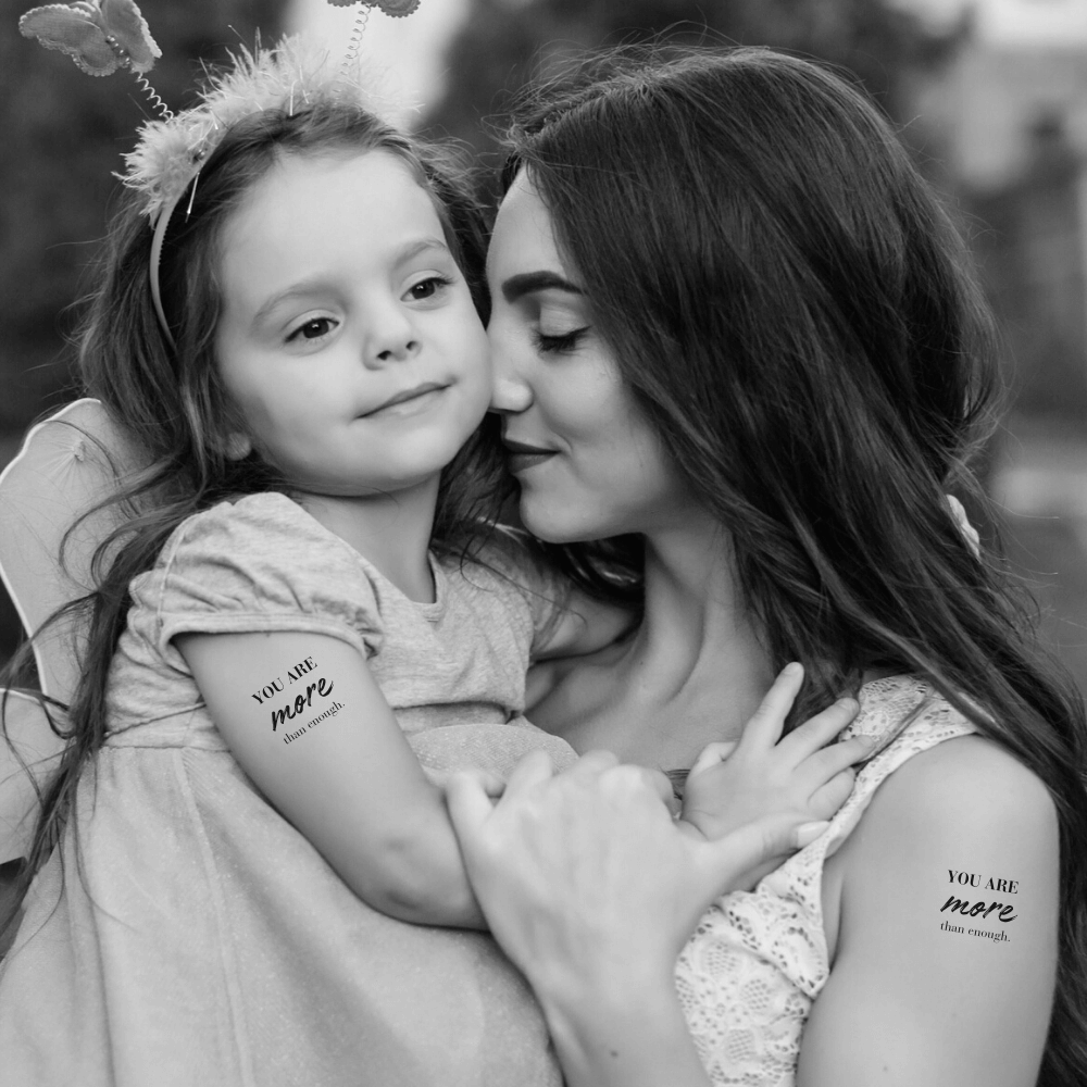 You Are More Than Enough - Empowerment Temporary Tattoo