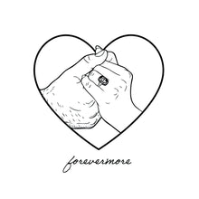 Illustration of two hands holding a ring with a heart outline and 'forevermore' text.
