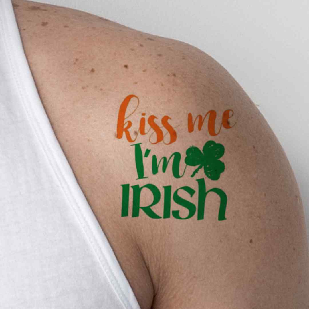 Kiss Me I'm Irish Temporary Tattoo 3 in x 3 in