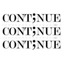 Continue Semicolon Temporary Tattoo