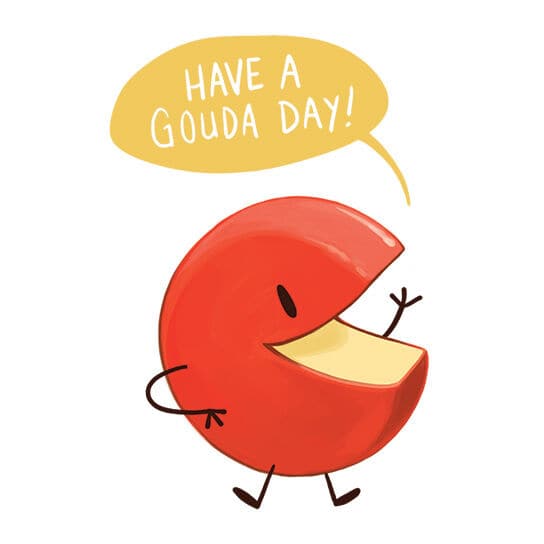 Have A Gouda Day Temporary Tattoo