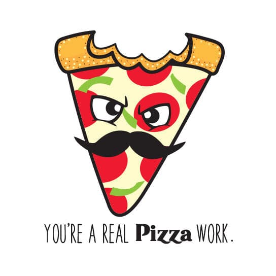 You're a Real Pizza Work Temporary Tattoo